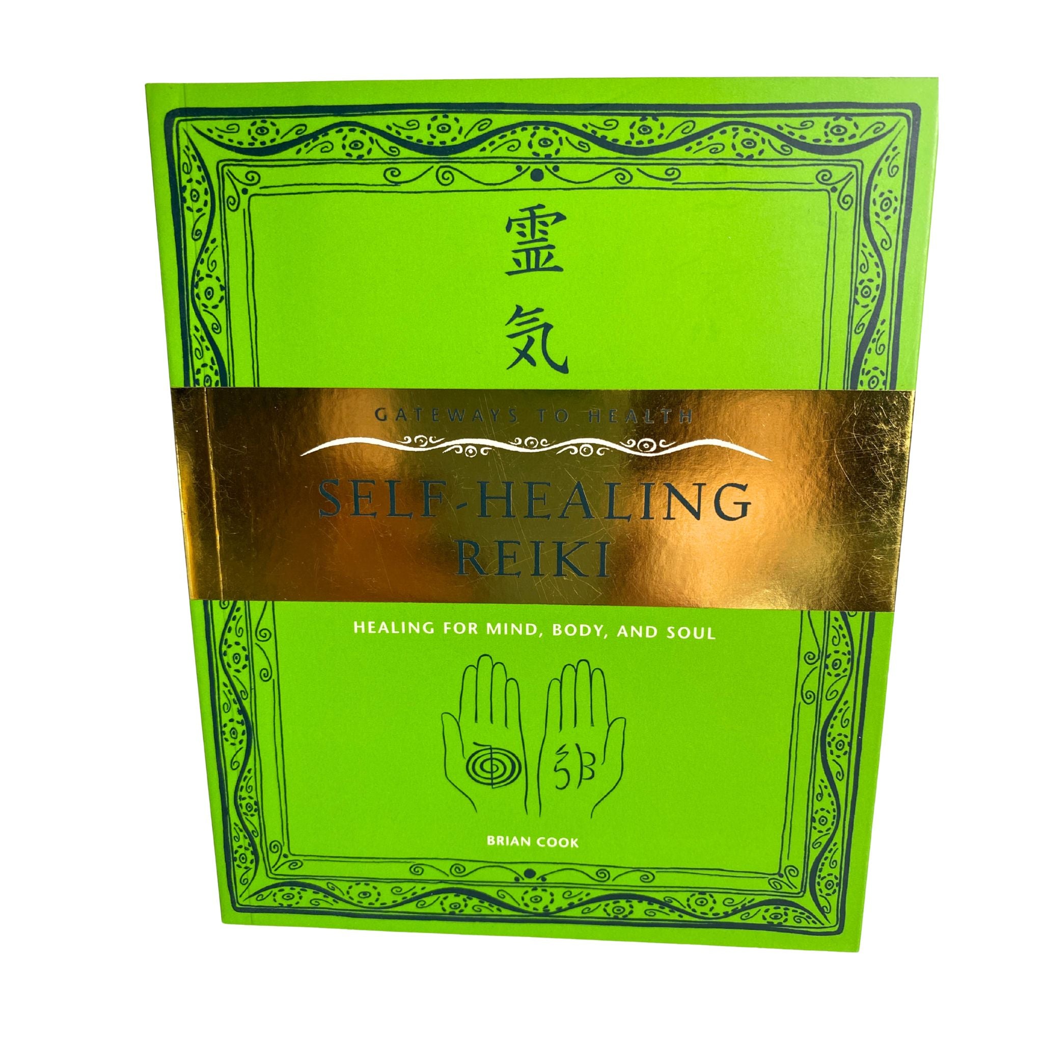 Front Cover of Self Healing Reiki Book by Brian Cook