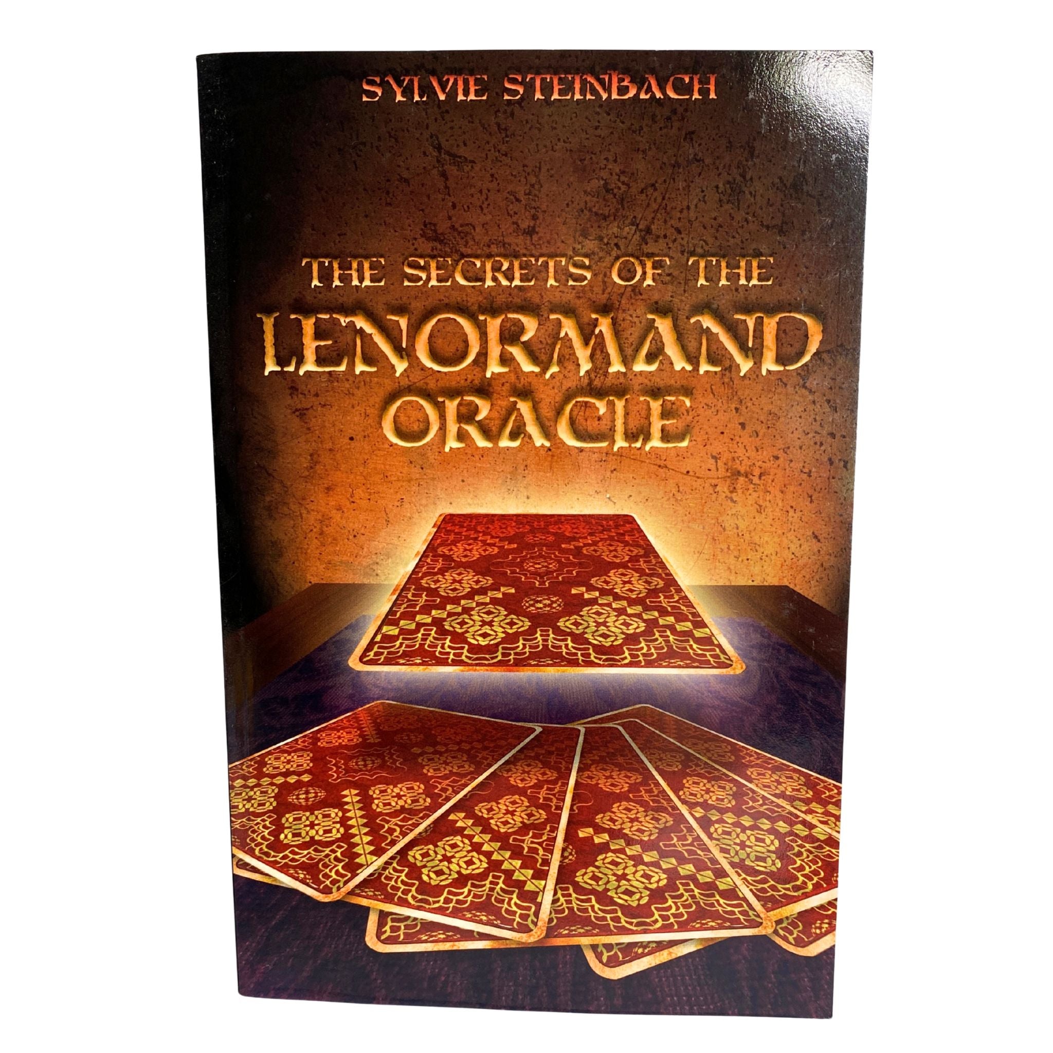 Front Cover of The Secrets of the Lenormand Oracle Book by Sylvie Steinbach