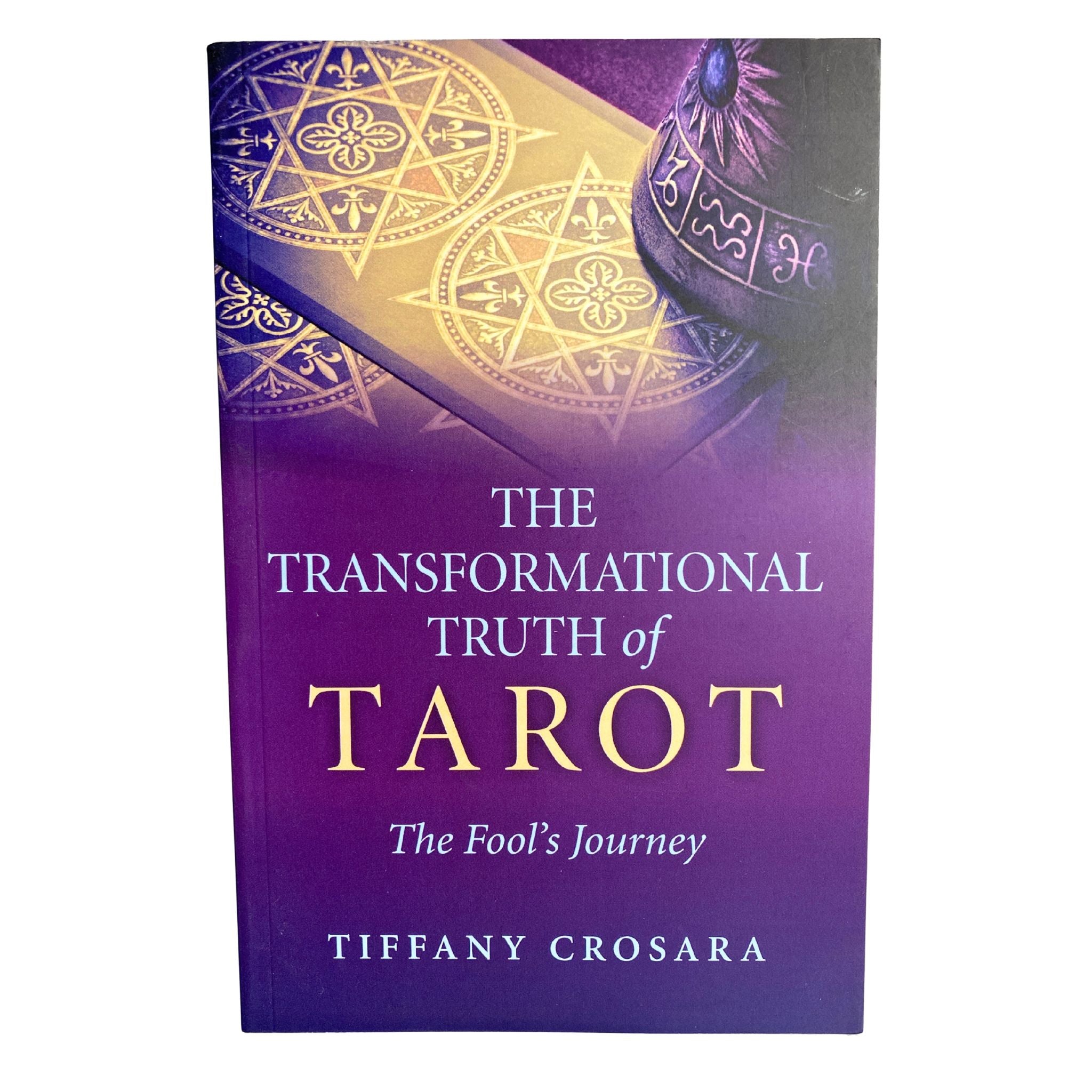 Front Cover of The Transformational Truth of Tarot Book by Tiffany Crosara